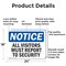 Signmission All Visitors Must Report To Security OSHA Notice Sign, Aluminum, 24in W x 18in L, 2PK OS-2PACK-NS-A-1824-L-15240 - alternate 7